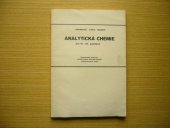 kniha Analytická chemie pro 3. ročník gymnázií Experimentální učební text volitelné skupiny odb. předmětů : Základy techn. chemie, SNTL 1981