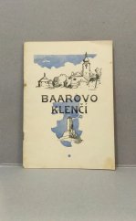 kniha Baarovo Klenčí Historie Klenčí, Chodů a Baarovo museum, Turista 1955