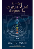 kniha Umění orientální diagnostiky, Euromedia 2013