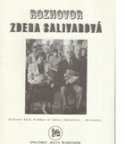 kniha Rozhovor Rozhovor Karla Hvížďaly se Zdenou Salivarovou-Škvoreckou, Společnost Josefa Škvoreckého 1991