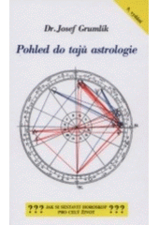 kniha Pohled do tajů astrologie, Schneider 1994