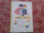 kniha Početnice pro první ročník, SPN 1966