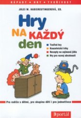 kniha Hry na každý den, Portál 1999