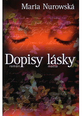 kniha Dopisy lásky, Motto 2005