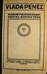 kniha Vláda peněz sociálně-politické úvahy, R. Vrba 1912