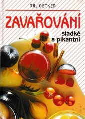 kniha Zavařování sladké a pikantní, Knižní klub 1996