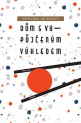 kniha Dům s vypůjčeným výhledem, Host 2017