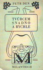 kniha Tvůrcem snadno a rychle Essaye, Melantrich 1933