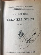 kniha Čekatelé štěstí román, F. Topič 1918