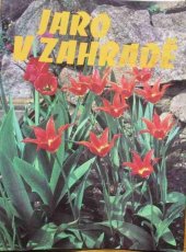 kniha Jaro v zahradě, Artia 1980