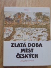 kniha Zlatá doba měst českých, Odeon 1991