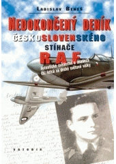 kniha Nedokončený deník československého stíhače RAF, Votobia 1997