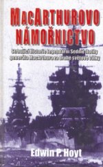 kniha MacArthurovo námořnictvo Sedmá flotila v bitvě o Filipiny, Beta-Dobrovský 2004