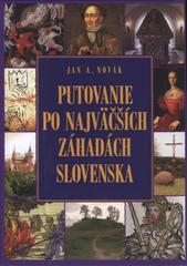 kniha Putovanie po najväčších záhadách Slovenska, XYZ 2010