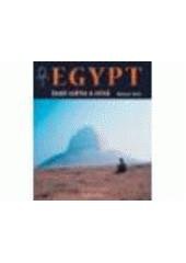kniha Egypt země světla a stínů, Grada 2008
