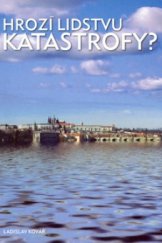 kniha Hrozí lidstvu katastrofy?, Rubico 2003