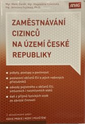 kniha Zaměstnávání cizinců na území České republiky, Anag 2020