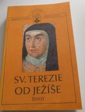 kniha Sv. Terezie od Ježíše Život, Tiskárny Vimperk 1991