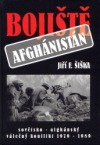 kniha Bojiště Afghánistán sovětsko-afghánský válečný konflikt 1979-1989, Svět křídel 2004
