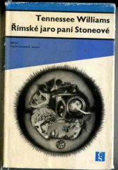 kniha Římské jaro paní Stoneové, Československý spisovatel 1966