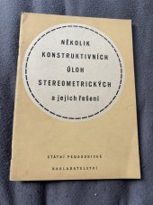 kniha Několik konstruktivních úloh stereometrických a jejich řešení, Státní pedagogické nakladatelstí 1955