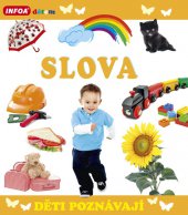 kniha Děti poznávají Slova, INFOA 2014