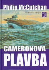 kniha Cameronova plavba, Naše vojsko 2003