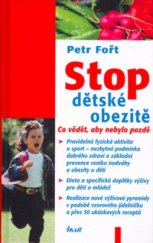 kniha Stop dětské obezitě co vědět, aby nebylo pozdě, Ikar 2004