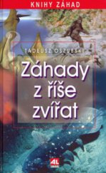 kniha Záhady z říše zvířat, Alpress 2006