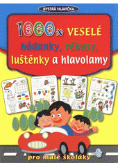 kniha 1000x veselé hádanky, rébusy, luštěnky a hlavolamy, Rebo 2009