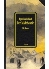kniha Der Mädchenhirt ein Roman, Vitalis 2000