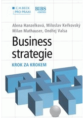 kniha Business strategie krok za krokem, C. H. Beck 2013
