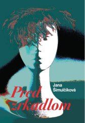 kniha Pred zrkadlom, Matica slovenská 2013