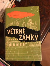 kniha Větrné zámky Kniha o mládí Václava Brožíka, Krajské nakladatelství 1964
