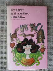 kniha Štěstí má jméno Jonáš-, Albatros 1997