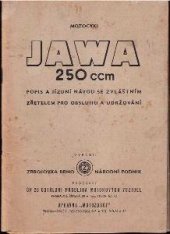 kniha Motocykl Jawa 250 ccm Popis a jízdní návod se zvláštním zřetelem na obsluhu a udržování, Zbrojovka 1948