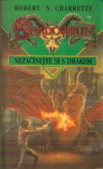 kniha Nezačínejte si s drakem, Blackfire Games 1996