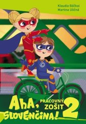 kniha Aha, slovenčina! Pracovný zošit 2, Elist 2022