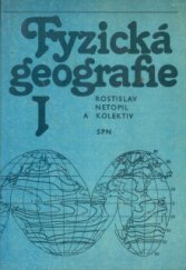kniha Fyzická geografie. 1. [díl], - Hydrologie-Limnologie-Oceánografie, SPN 1981