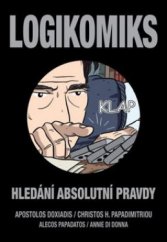 kniha Logikomiks hledání absolutní pravdy, Dokořán 2012