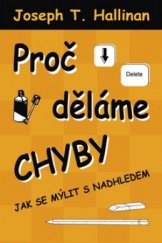 kniha Proč děláme chyby, Beta 2010