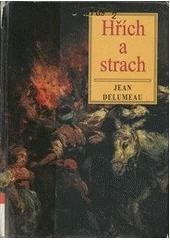 kniha Hřích a strach pocit viny na evropském Západě ve 13.až 18. století, Volvox Globator 1998