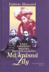 kniha Má krásná Lily lásky a skandály milenky prince waleského, Brána 2003