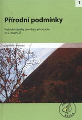 kniha Přírodní podmínky [praktické náměty pro výuku přírodopisu na 2. stupni ZŠ], Raabe 