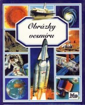 kniha Obrázky vesmíru, Mladé letá 2001