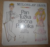 kniha Pan Tužka a slečna Pastelka o psu Gumovi nemluvě pro děti od 7 let, Albatros 1983