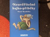 kniha Neuvěřitelné bajko-příběhy, Futuro 2002