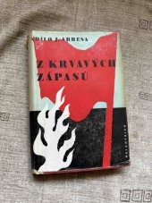 kniha Z krvavých zápasů, Melantrich 1950