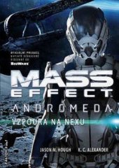 kniha Mass Effect: Andromeda 1. - Vzpoura na Nexu, Fantom Print 2017