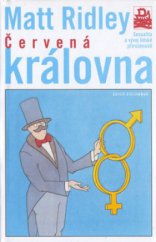 kniha Červená královna sexualita a vývoj lidské přirozenosti, Mladá fronta 1999